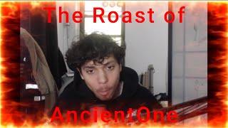 The Roast of TheAncientOne