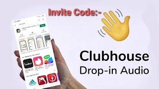 Clubhouse | clubhouse android | clubhouse app | clubhouse invite code | technical mrd