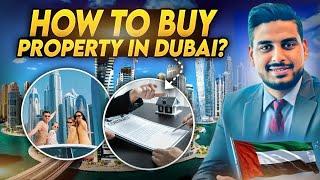 How to buy property in dubai | Step by step process | realtor lovkesh | property in dubai