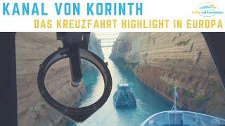  Kanal von Korinth: Kreuzfahrt-Highlight im Mittelmeer 