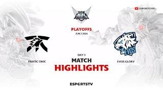 Fnatic Onic vs EVOS Glory HIGHLIGHTS MPL ID S13 PLAYOFFS | EVOS VS FNOC ESPORTSTV