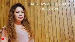 Laus Lawm Puas Txog Qhov Twg - Kabnag Thoj (Official Music Video)