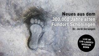 Schaaffhausen-Vortrag 2023 LIVE: Neues aus dem 300.000 Jahre alten Fundort Schöningen