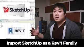 How to import SketchUp file to Revit as Parametric Family