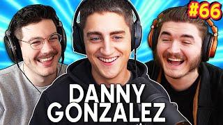 The Danny Gonzalez Exclusive - Chuckle Sandwich EP 66