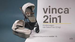 Joie Signature Vinca 2in1 Der höhenverstellbare Kinderwagen mit Babywanne