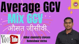 coal analysis||Average GCV||mix gcv||