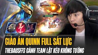 THEBAUSFFS VÀ GIÁO ÁN QUINN FULL SÁT LỰC SỐC DAME CỰC LỖI SÁT GÁNH TEAM LẬT KÈO KHÔNG TƯỞNG