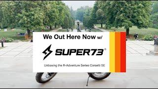 Super73 R Adventure Series Unboxing