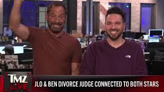 J Lo and Ben's Divorce Judge Has Son-In-Law With Major Connections To Bennifer | TMZ Live