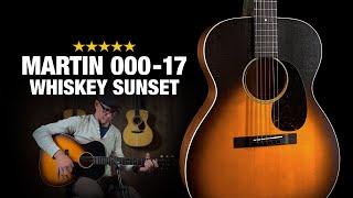 Martin 000-17 Whiskey Sunset – Lightweight Vintage Appeal