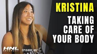 Kris On Focusing On Taking Care Of Your Body | HNL Movement