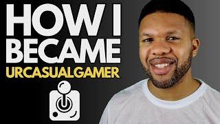 The History Of How I Became UrCasualGamer