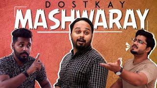 Dost Ke Mashwaray | Comedy Sketch