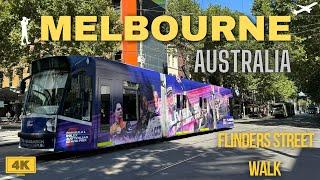 Melbourne Flinders Street Walk 4K |Flinders Street Walk 4K