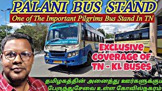 பழனி பேருந்து நிலையம் | TN - KL Buses Review in Temple Town || Travel Advisor