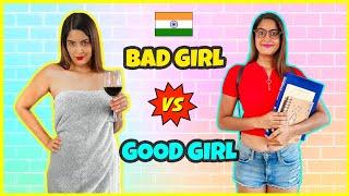 Good Girl  Vs. Bad Girl   | Anisha Dixit