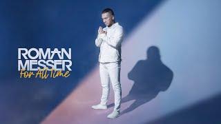 Roman Messer - For All Time (Full Album)