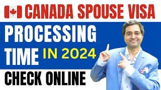 Canada Spouse Visa Processing Time 2024 | Canada Spouse Open Work Permit |Canada Spousal Sponsorship