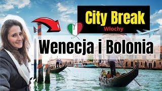 City Break Bolonia i Wenecja