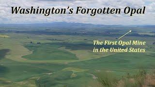 Washington's Forgotten Opal | Full Documentary