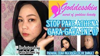 Alasan aku STOP pake Goddesskin || KLINIK KECANTIKAN ATHENA PALEMBANG