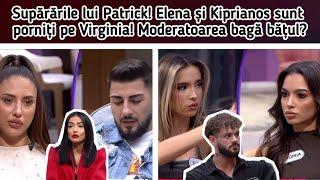 Supărările lui Patrick!‍️Elena și Kiprianos sunt porniți pe Virginia!Moderatoarea bagă bățul?