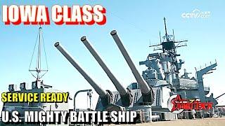 USS Iowa Battleship: Massive 16-Inch Guns, Tomahawk Cruise Missiles, and Ready to Serve