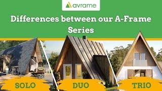 Avrame A-frame House Series | SOLO, DUO, TRIO Differences Explained!