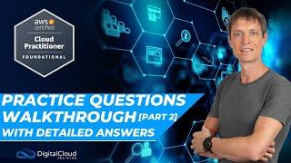 Pass the AWS Cloud Practitioner Exam | Practice Questions Walkthrough with Detailed Answers [Part 2]