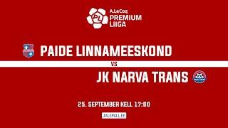 PAIDE LINNAMEESKOND JK NARVA TRANS, A. LE COQ PREMIUM LIIGA 23. voor