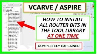 How To Install A CNC Router Bit Database Into Vectric Vcarve & Aspire, Download Instruction