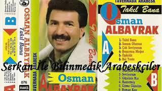 Osman Albayrak - Sonum Olursun