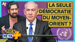 ISRAËL EST-IL VRAIMENT UNE DÉMOCRATIE ? | RIEN NE VA +