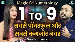 Numbers 1 TO 9 Strengths and Weaknesses Revealed । Numerology Basics Masterclass । Gautham Azad