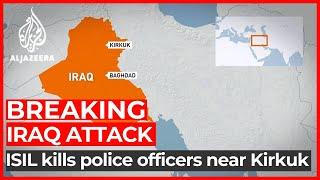 #Iraq: Suspected ISIL attack kills at least 12 Iraqi police near Kirkuk