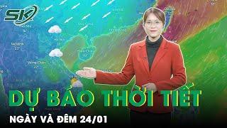 Dự Báo Thời Tiết Hôm Nay 24/1: Nhiệt Độ Xuống -1 Độ, Băng Giá Trắng Xóa Trên Đỉnh Mẫu Sơn | SKĐS