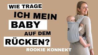 ROOKIE Babytrage Konnekt: Anleitung Rückentragen