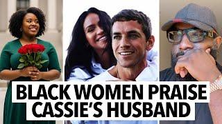"Cassie's Husband Is a REAL MAN..." Black Women Praise Alex Fine For Marrying Cassie After Diddy 
