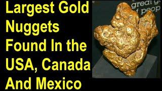 North America's BIGGEST Gold Nuggets You Won't Believe Exist!