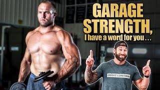 Training Program Review Of Garage Strength