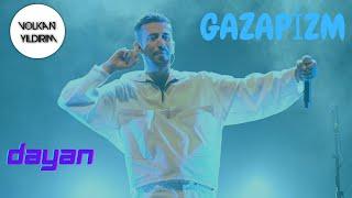 GAZAPİZM - DAYAN X VOLKAN YILDIRIM REMİX