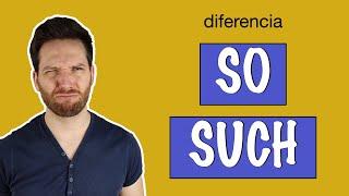 Diferencia entre SO y SUCH en inglés · Explicación en español con ejemplos