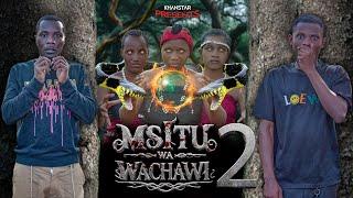 MSITU WA WACHAWI | 2 |