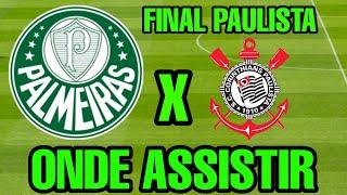 PALMEIRAS X CORINTHIANS FINAL PAULISTA FEMININO ONDE ASSISTIR ONDE VAI PASSAR QUE HORAS VAI SER