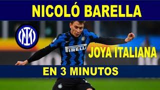 Nicolò Barella JOYA ITALIANA - INTER DE MILAN - JUGADAS en 3 MINUTOS