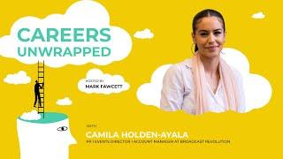 Dreams to Reality: Camila Holden-Ayala’s Journey to Senior Account Manager at Broadcast Revolution