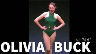 OLIVIA BUCK as “Val” ~ “Dance 10; Looks 3”