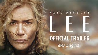 LEE | Official Trailer | Starring Kate Winslet