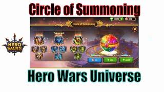 Circle of Summoning - 500 Sphere Opens | Hero Wars Universe |